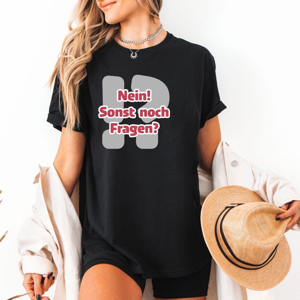 Nein! Sonst noch Fragen? Softstyle T-Shirt (Unisex)